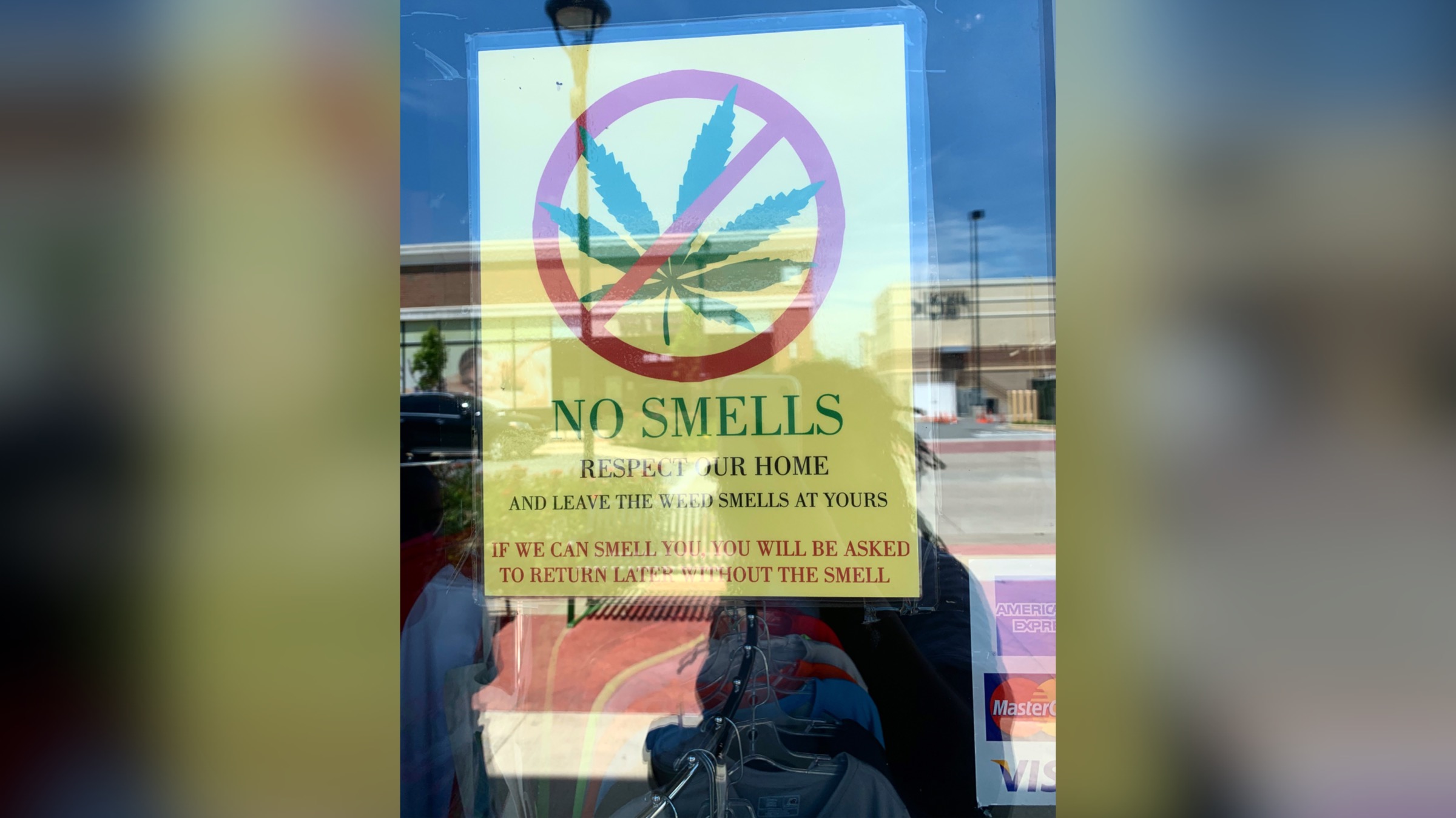 Leave Your Weed Smells At Home - Store Sign