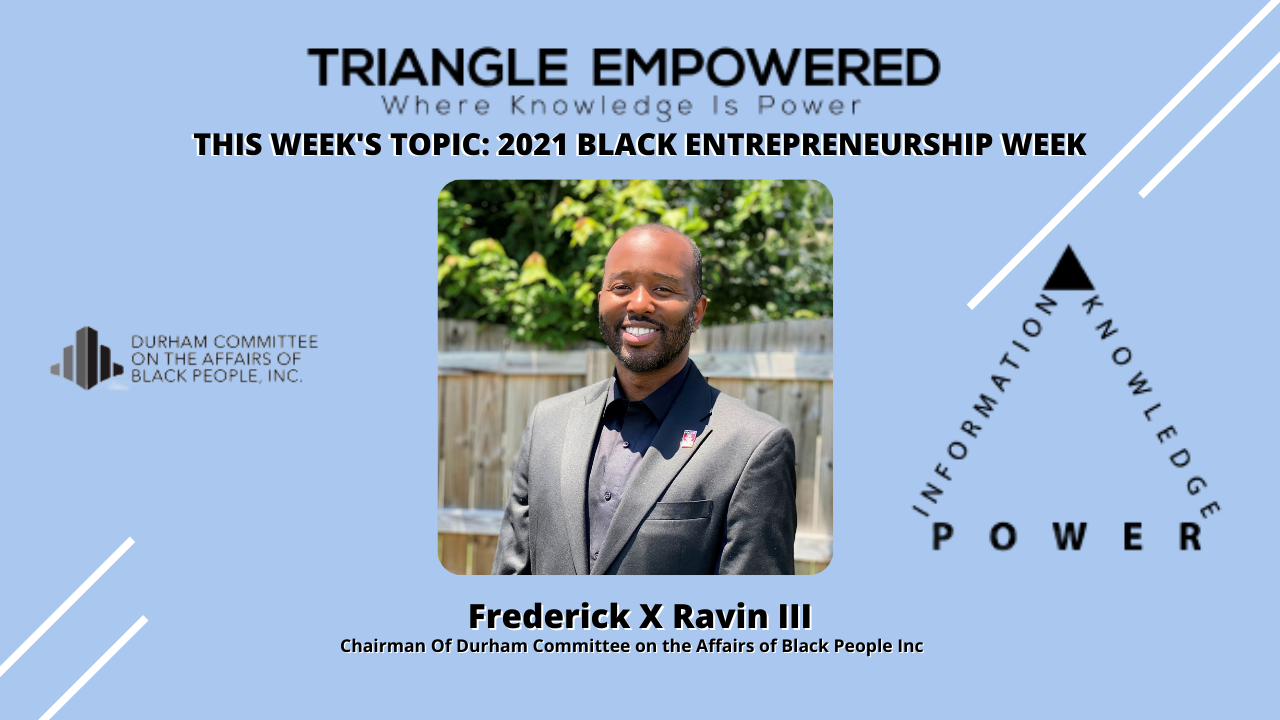 Triangle Empowered Virtual Town Hall Series