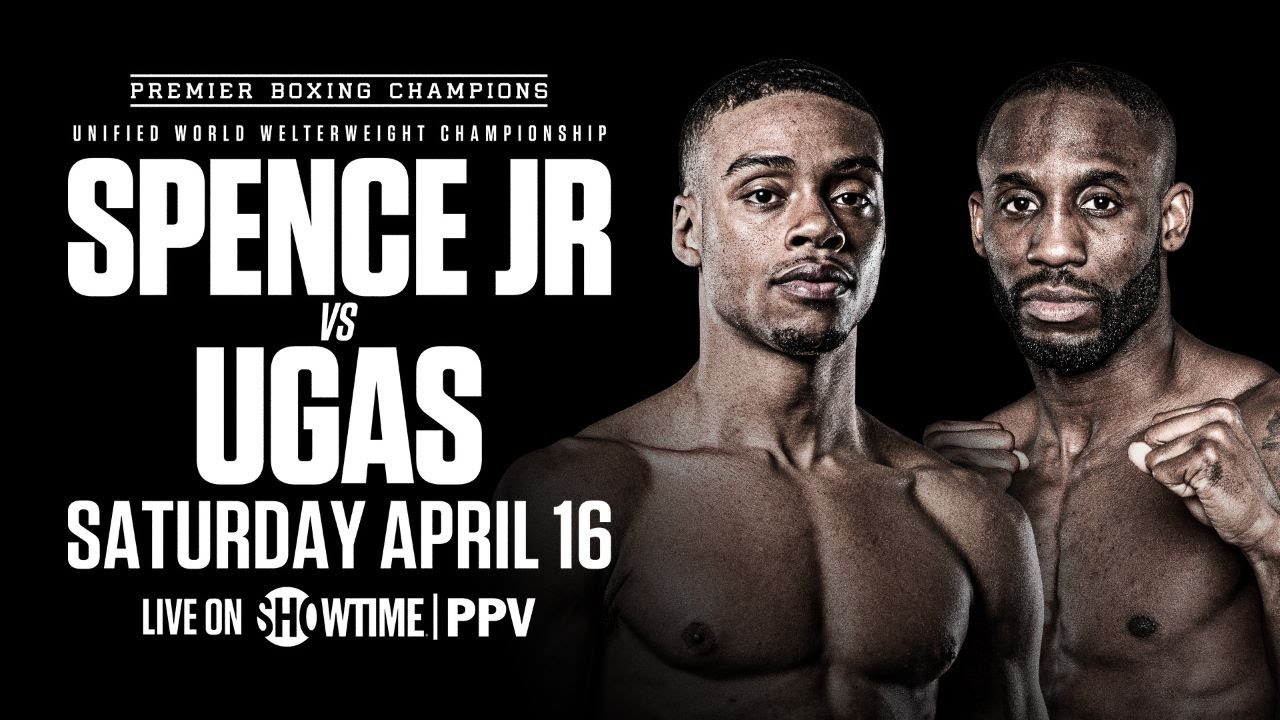 Errol Spence Jr. vs. Yordenis Ugas